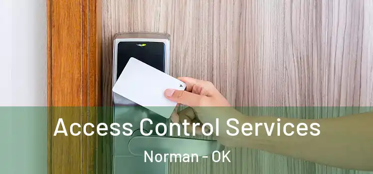 Access Control Services Norman - OK