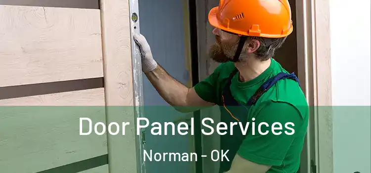Door Panel Services Norman - OK
