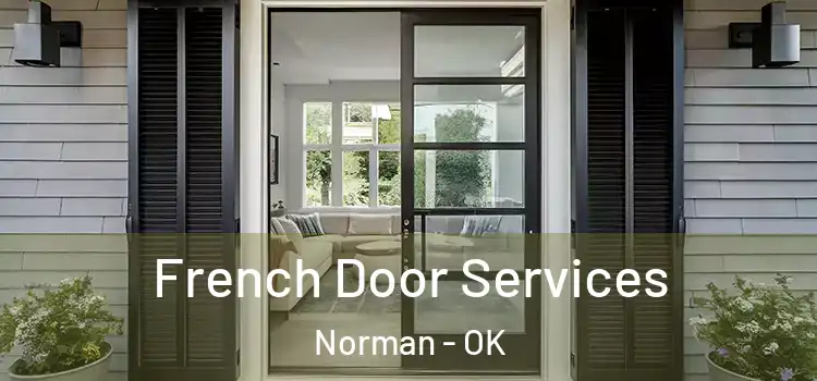  French Door Services Norman - OK