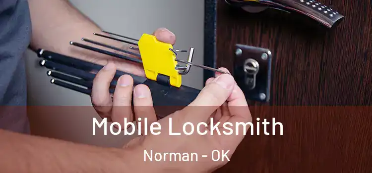 Mobile Locksmith Norman - OK